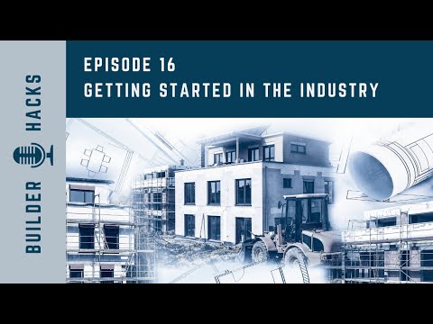 Episode 16 | Getting Started in the Industry